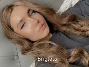 Brigloss