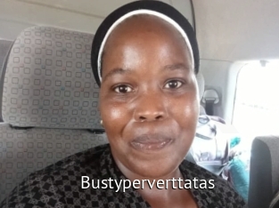 Bustyperverttatas
