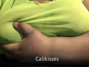 Calikisses