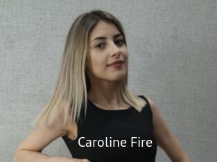 Caroline_Fire