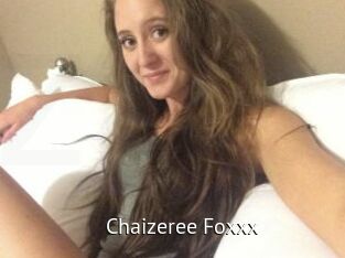 Chaizeree_Foxxx