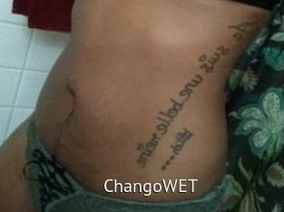 ChangoWET