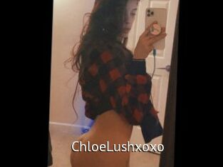 ChloeLushxoxo
