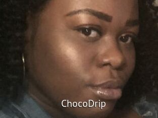 ChocoDrip
