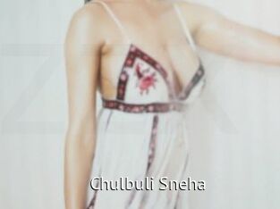 Chulbuli_Sneha