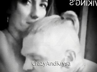 CrazyAndKrysa