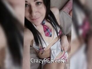 CrazyPERVERT