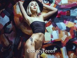 CrazzzyTeeen Zizi X