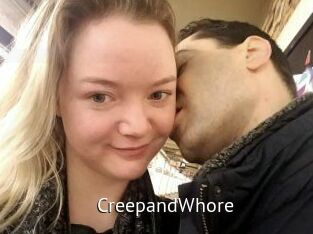 CreepandWhore
