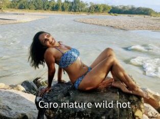 caro_mature_wild_hot Zizi X
