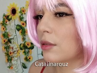 Catalinarouz