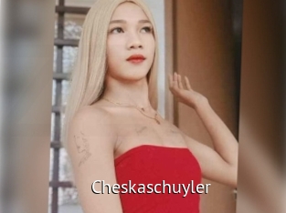 Cheskaschuyler