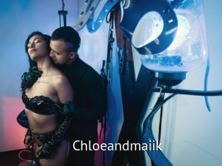 Chloeandmaiik