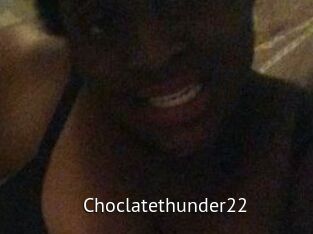 Choclatethunder22