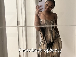 Chocolatedropbabyy