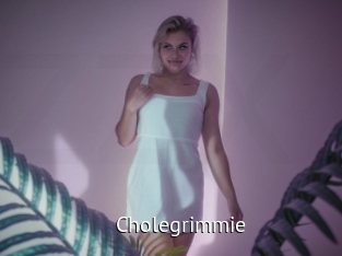 Cholegrimmie