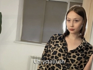 Chrystallush