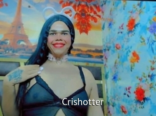 Crishotter