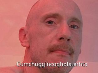 Cumchuggincoqholsterhtx