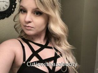 Cutiewithaaabooty