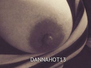 DANNAHOT13