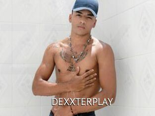DEXXTERPLAY