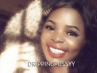 DRIPPINGPUSSYY