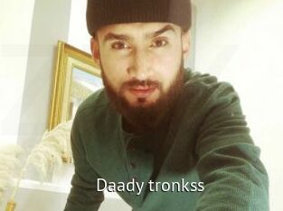 Daady_tronkss