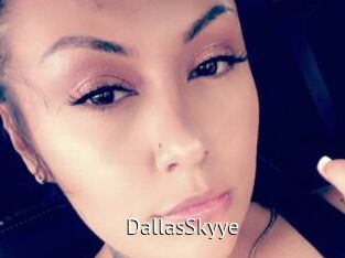 DallasSkyye