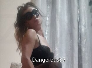 Dangerous83