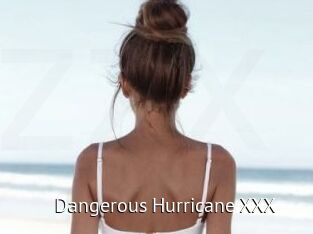 Dangerous_Hurricane_XXX