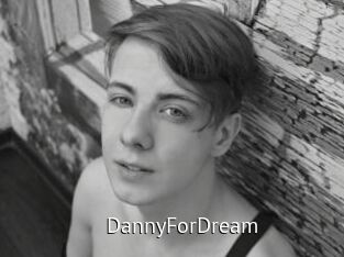 DannyForDream