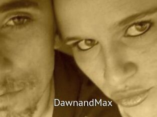 DawnandMax