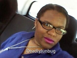 DeadlyJunbug