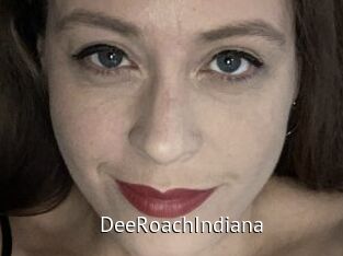 DeeRoachIndiana