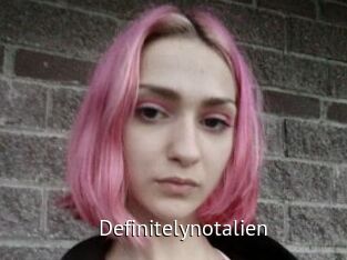 Definitelynotalien