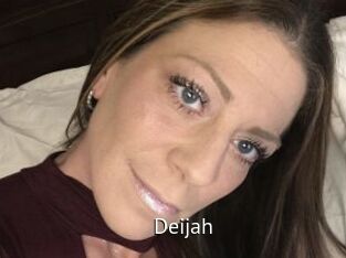 Deijah