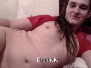 Dhanicka