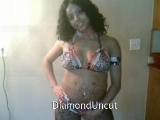 DiamondUncut