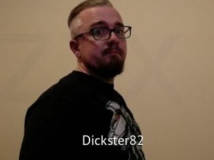 Dickster82