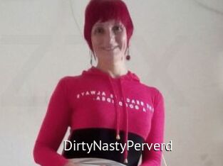 DirtyNastyPerverd