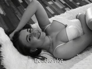 Double_Hot