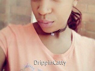 DrippinCatty