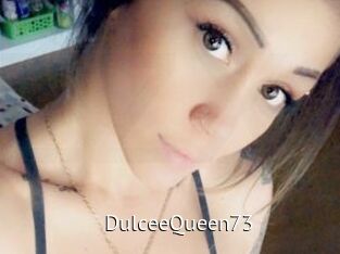 DulceeQueen73