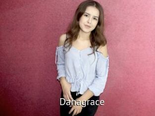 Danagrace