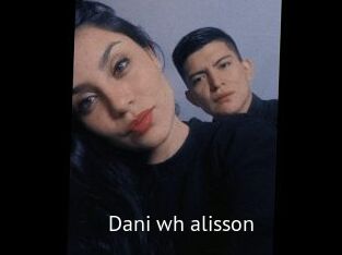 Dani_wh_alisson