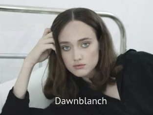 Dawnblanch