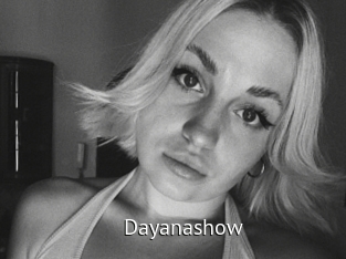 Dayanashow