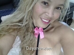 Dayanawater