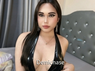 Demichase